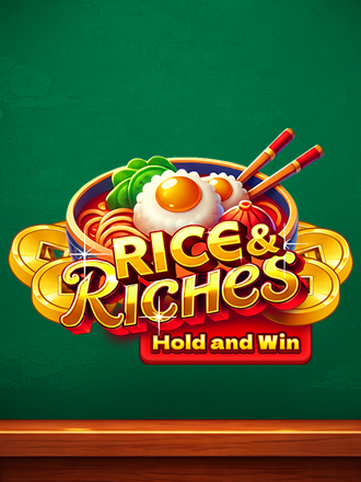 Rice & Riches Hold & Win slot